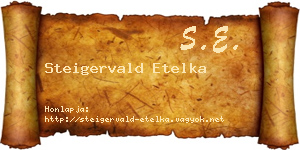 Steigervald Etelka névjegykártya